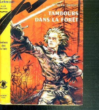 TAMBOURS DANS LA FORET / COLLECTION RUBANS NOIRS
