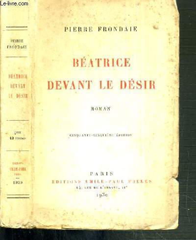 BEATRICE DEVANT LE DESIR - 55me EDITION.