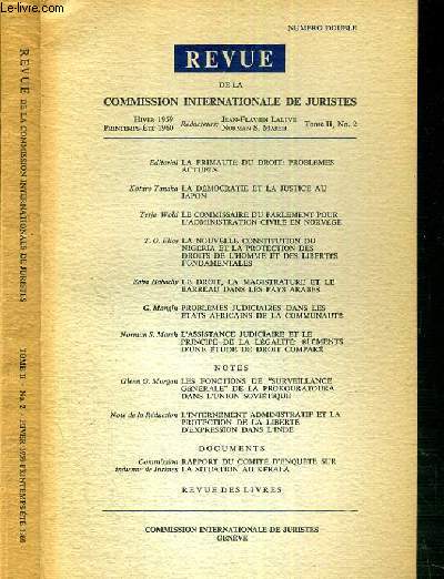 REVUE DE LA COMMISSION INTERNATIONALE DE JURISTES - TOME II - N2 - HIVER 1959 - PRINTEMPS-ETE 1960.