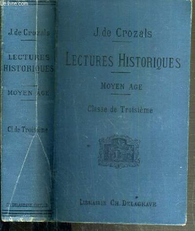 LECTURES HISTORIQUES - MOYEN-AGE - CLASSE DE TROISIEME