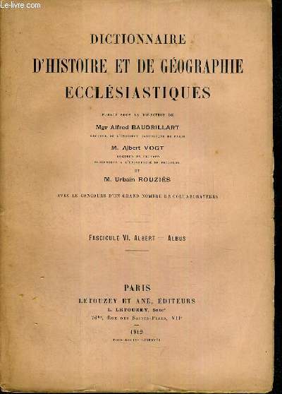 DICTIONNAIRE D'HISTOIRE ET DE GEOGRAPHIE ECCLESIASTIQUES - FASCICULE VI. ALBERT - ALBUS