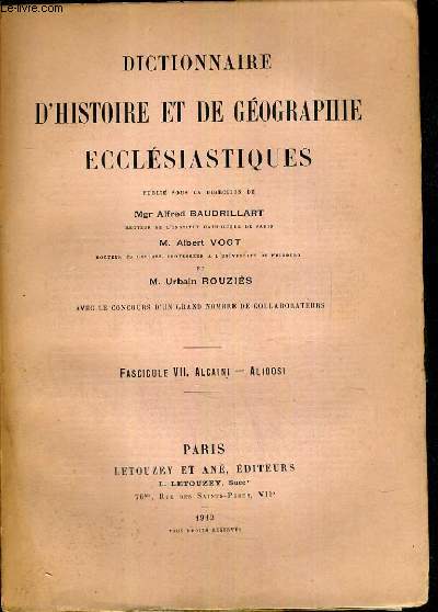DICTIONNAIRE D'HISTOIRE ET DE GEOGRAPHIE ECCLESIASTIQUES - FASCICULE VII. ALCAINI - ALIDOSI