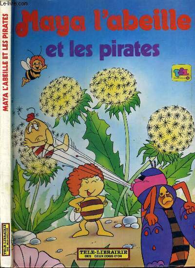 MAYA L'ABEILLE ET LES PIRATES