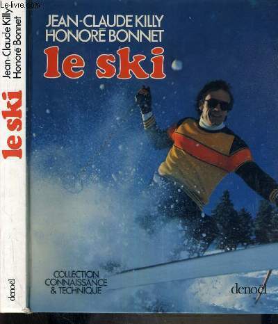 LE SKI / COLLECTION CONNAISSANCE & TECHNIQUE