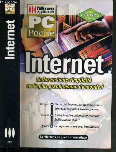 PC POCHE - INTERNET - SURFEZ EN TOUTE SIMPLICITE SUR LE PLUS GRAND RESEAU DU MONDE !