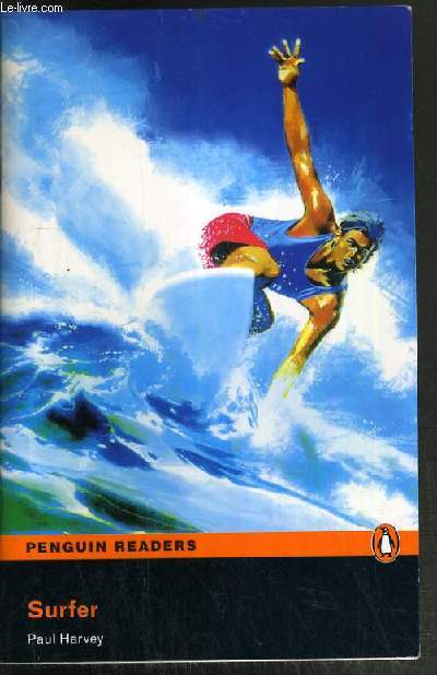 SURFER - LEVEL 1 - PENGUIN READERS / TEXTE EN ANGLAIS