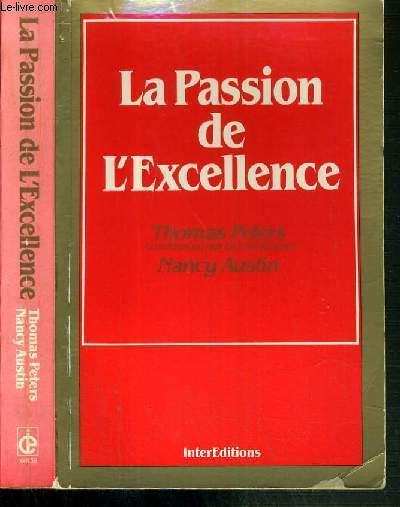 LA PASSION DE L'EXCELLENCE