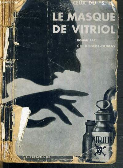 LE MASQUE DE VITRIOL - CEUX DU S. R..