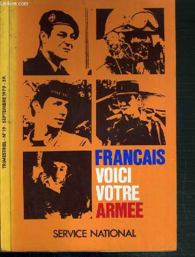 FRANCAIS VOICI VOTRE ARMEE N 19 - SEPTEMBRE 1979.