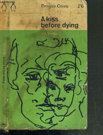 A KISS BEFORE DYING / TEXTE EN ANGLAIS