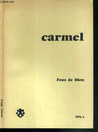 CARMEL - FOUS DE DIEU - 1976-4