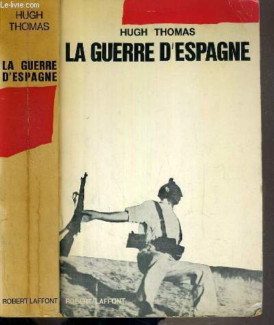 LA GUERRE D'ESPAGNE