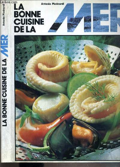 LA BONNE CUISINE DE LA MER