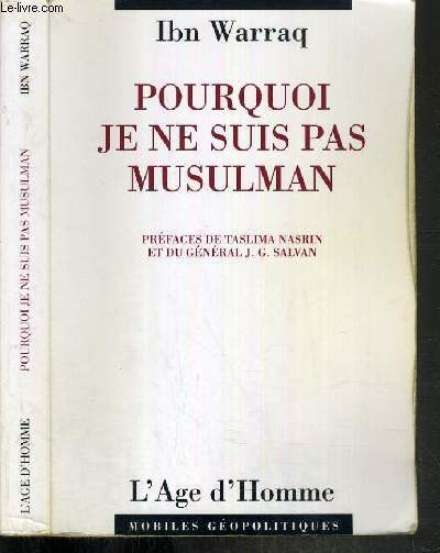 POURQUOI JE NE SUIS PAS MUSULMAN - ESSAI.