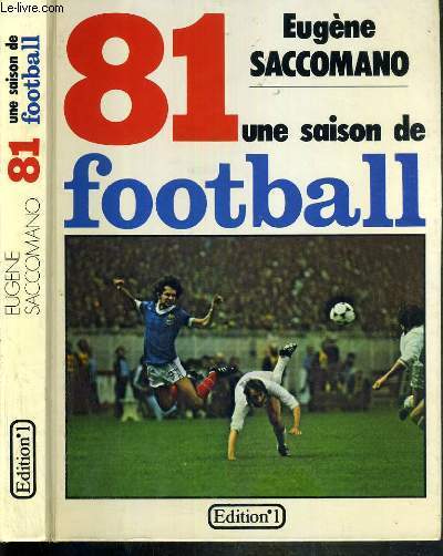 81 UNE SAISON DE FOOTBALL