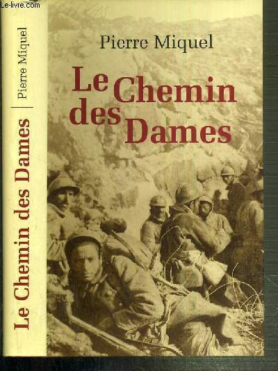 LE CHEMIN DES DAMES