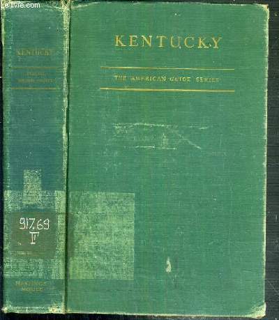 KENTUCKY - A GUIDE TO THE BLUEGRASS STATE - COMPILED AND WRITTEN BY THE FEDERAL WRITERS' PROJECT OF THE WORK PROJECTS ADMINISTRATION FOR THE STATE OF KENTUCKY - AMERICAN GUIDE SERIES / TEXTE EN ANGLAIS - 4 photos disponibles.