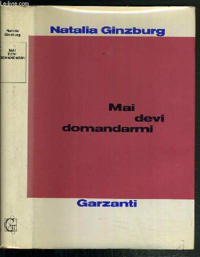 MAI DEVI DOMANDARMI / COLLECTION ROMANZI MODERNI - TEXTE EN ITALIEN