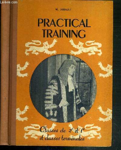 PRATICAL TRAINING - CLASSES DE 2e et 1re et CLASSES TERMINALES