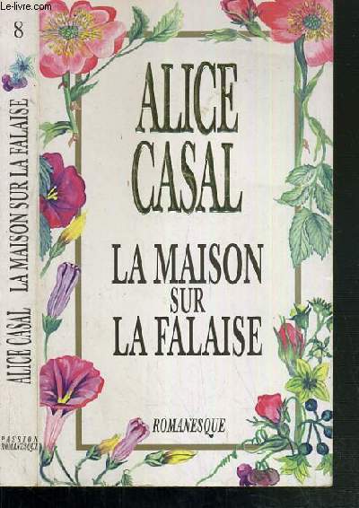 LA MAISON SUR LA FALAISE / COLLECTION ROMANESQUE N8.