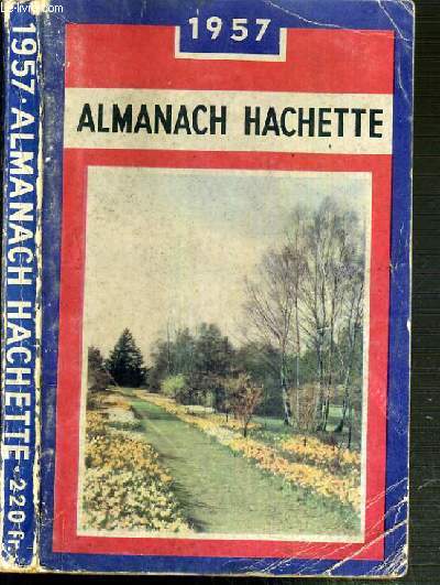 ALMANACH HACHETTE - 1957