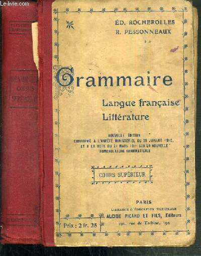 COURS SUPERIEUR DE GRAMMAIRE - LANGUE FRANCAISE ET LITTERATURE - 26me EDITION.
