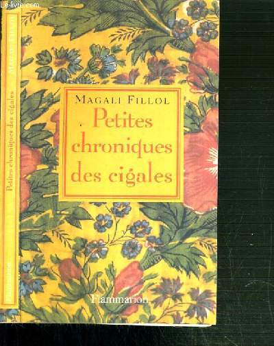 PETITES CHRONIQUES DES CIGALES