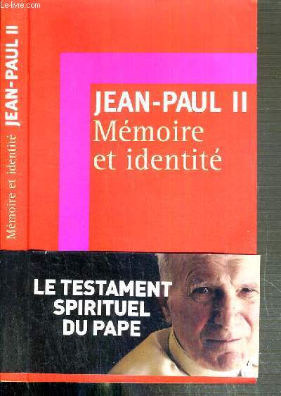 MEMOIRES ET IDENTITE - CONVERSATIONS AU PASSAGE ENTRE DEUX MILLENAIRES