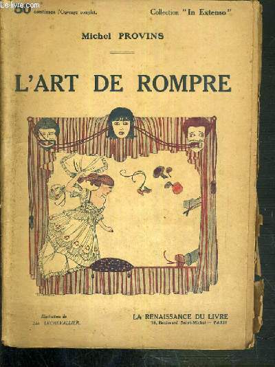 L'ART DE ROMPRE / COLLECTION IN EXTENSO