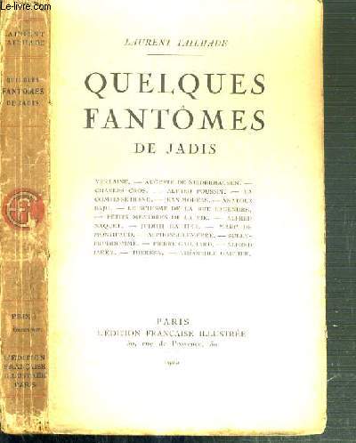 QUELQUES FANTOMES DE JADIS - VERLAINE - AUGUSTE DE NIEDERHAUSEN - CHARLES CROS - ALFRED POUSSIN - LA COMTESSE DIANE ....