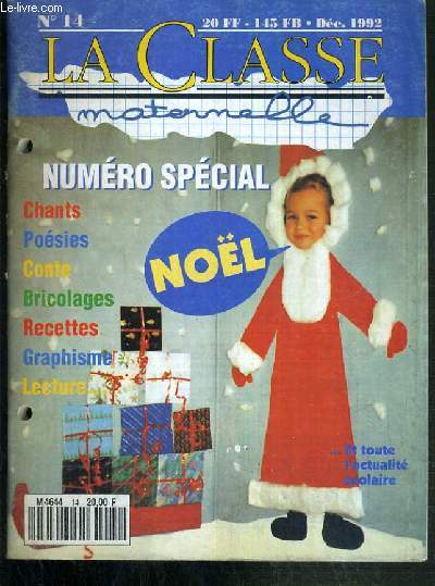 REVUE - LA CLASSE MATERNELLE - N 14 - DECEMBRE 1992 - NUMERO SPECIAL