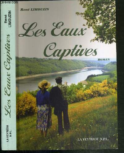 LES EAUX CAPTIVES