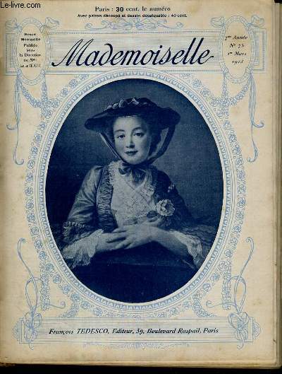 MADEMOISELLE - N75 - 1er MARS 1913 / la mauvaise compagnie, fond de plateau, le point de gayan en voie d'execution, un carr au point de gayant termin, carr au point de croix 