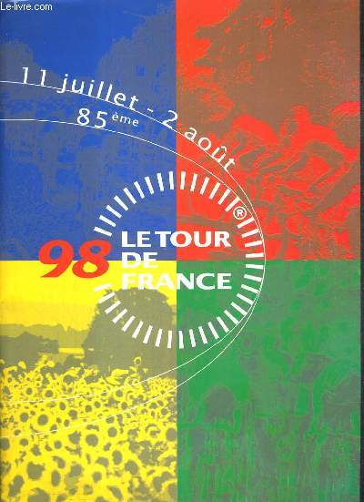 LE TOUR DE FRANCE 98 - 85me - 11 JUILLET - 2 AOUT
