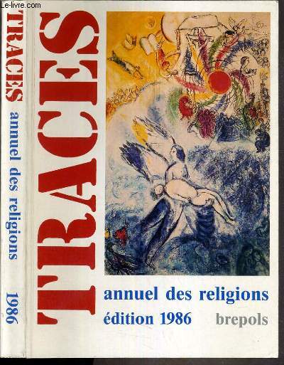 TRACES - ANNUEL DES RELIGIONS - EDITION 1986