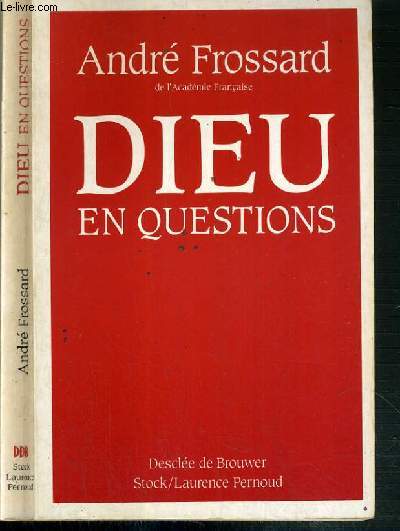 DIEU EN QUESTIONS