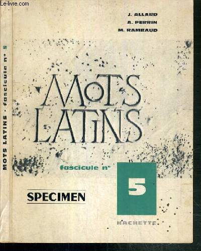 MOTS LATINS - FASCICULE 5 - SPECIMEN