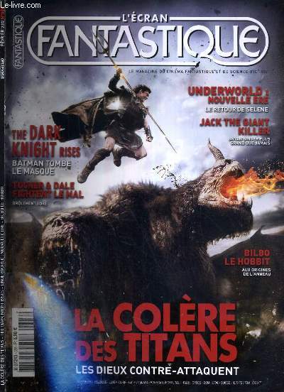 L'ECRAN FANTASTIQUE - N 328 - FEVRIER 2012 - LA COLERE DES TITANS - THE DARK NIGHT RISES - UNDERWORLD: NOUVELLE ERE - BILBO LE HOBBIT / sac d'os - american horror story - the walking dead - alcatraz - la colere des titans - the dark knight rises...