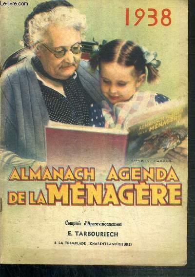 ALMANACH AGENDA DE LA MENAGERE - 1938
