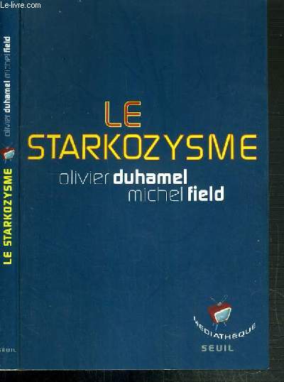 LE STARKOZYSME