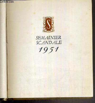 SEMAINIER SCANDALE 1951