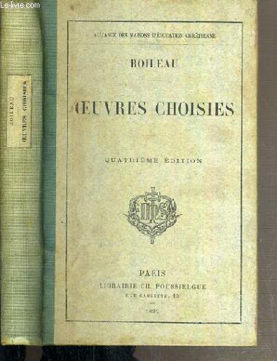 BOILEAU - OEUVRES CHOISIES - 4me EDITION
