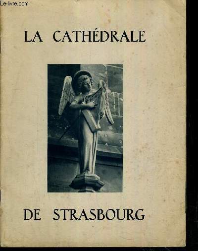 LA CATHEDRALE DE STRASBOURG