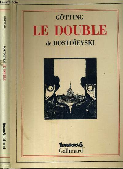 LE DOUBLE DE DOSTOIEVSKI