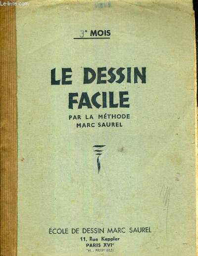 LE DESSIN FACILE - 3e MOIS - LA PERSPECTIVE (SUITE)