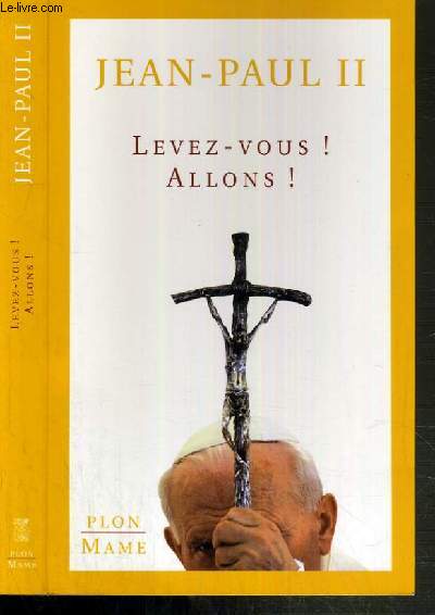 LEVEZ-VOUS ! ALLONS !