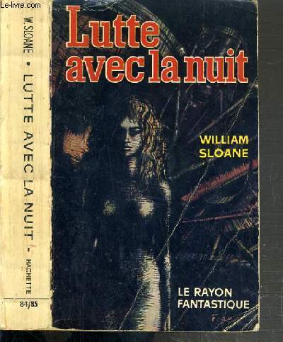 LUTTE AVEC LA NUIT