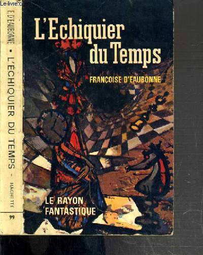 L'ECHIQUIER DU TEMPS