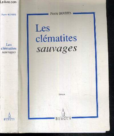 LES CLEMATITES SAUVAGES