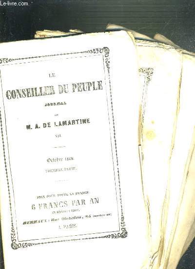 LE CONSEILLER DU PEUPLE - JOURNAL PAR M.A. DE LAMARTINE - 5 NUMEROS - VIII + IX + X + XI + XII - DE OCTOBRE A DECEMBRE 1849.